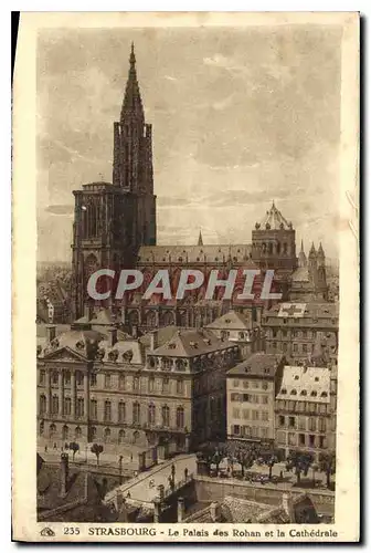 Ansichtskarte AK Strasbourg Le Palais des Rohan et la Cathedrale