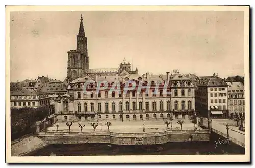 Ansichtskarte AK La Douce France Strasbourg Bas Rhin Le Palais de Rohanet la Cathedrale