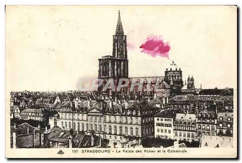 Cartes postales Strasbourg Le Palais des Rohanet la Cathedrale