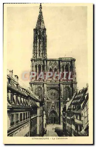 Cartes postales Strasbourg La Cathedrale