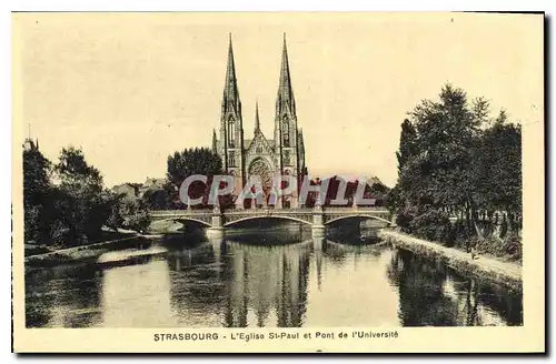 Ansichtskarte AK Strasbourg l'Eglise St Paul et Pont de l'Universite