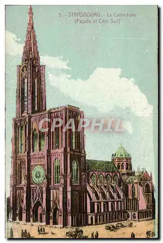Cartes postales Strasbourg La Cathedrale facade et cote sud
