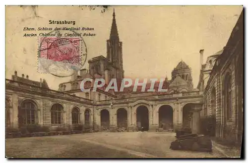 Cartes postales Strassburg Ancien Chateau du Cardinal Rohan