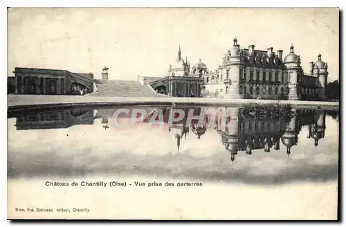 Cartes postales Chateau de Chantilly Oise vue prise des parterres