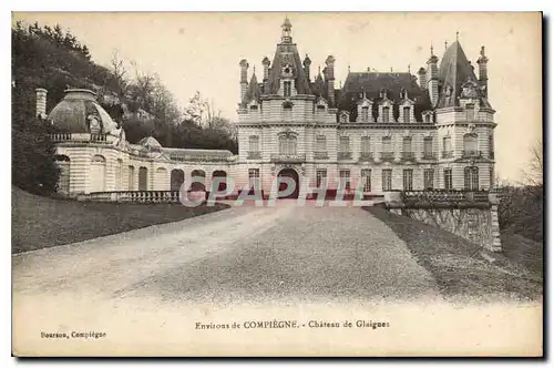Ansichtskarte AK Environs de Compiegne Chateau de Glaigues