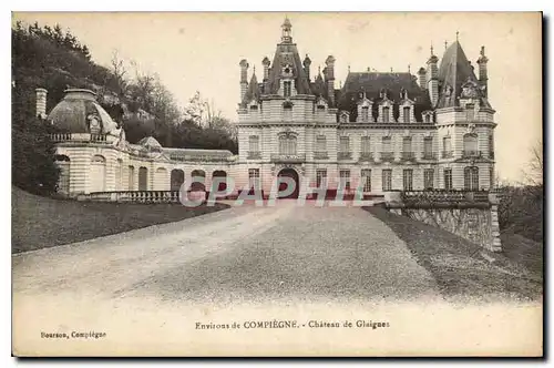 Cartes postales Environs de Compiegne Chateau de Glaigues