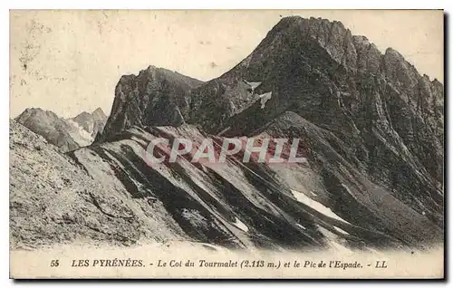 Cartes postales Les Pyrenees le Col du Tourmalet et le Pic de l'Espade