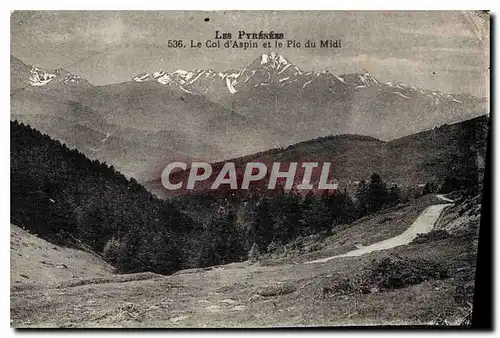 Cartes postales Les Pyrenees le col d'Aspin et le Pic du Midi