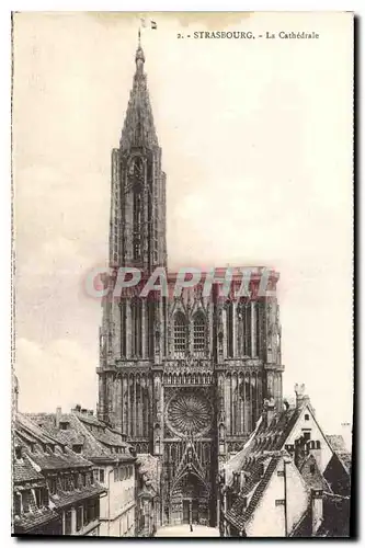 Cartes postales Strasbourg La Cathedrale