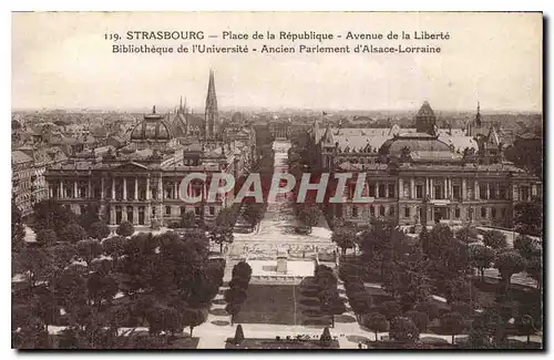 Ansichtskarte AK Strasbourg Place de la Repubique Avenue de la Liberte Bibliotheque de l'Universite Ancien Parlem