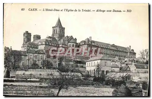 Cartes postales Caen L'Hotel Dieu et l'Eglise de la Trinite Abbaye aux Dames