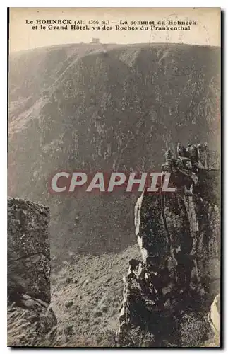 Cartes postales Le Hohneck Le sommet du Hohneck et le Grand Hotel vu des Roches du Frankenthal