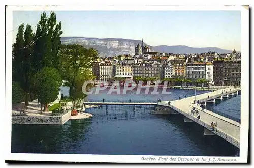 Cartes postales Geneve Pont des Bergues et Ile J J Rousseau