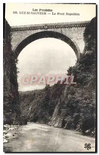 Cartes postales Les Pyrenees Luz St Sauveur le Pont Napoleon