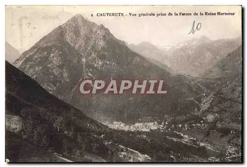 Cartes postales Cauterets vue generale prise de la Ferme de la Reine Hortense