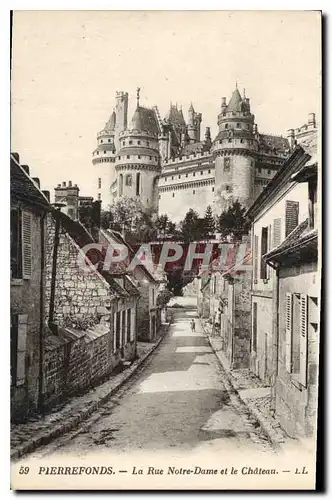 Ansichtskarte AK Pierrefonds la rue Notre Dame et le chateau