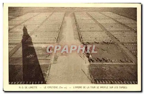 Cartes postales N D de Lorette le Cimetiere cote sud l'Ombre de la Tour se Profile sur les Tombes