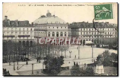 Cartes postales Le Havre Place Gambetta Cote Est le Theatre Torton