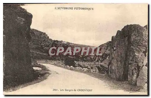 Ansichtskarte AK L'Auvergne Pittoresque les Gorges de Chouvigny