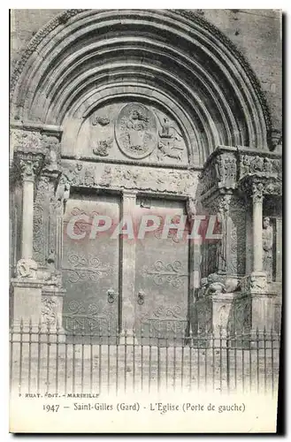 Ansichtskarte AK Saint Gilles Gard l'eglise Porte de Gauche