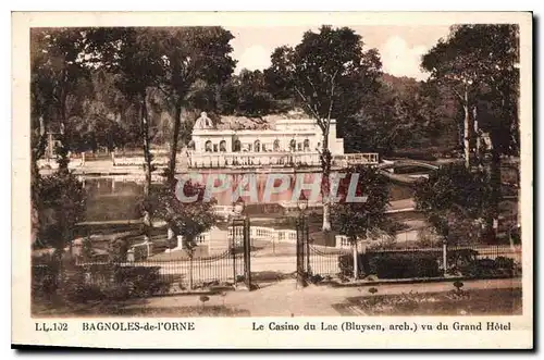 Cartes postales Bagnoles de l'Orne le Casino du Lac Bluysen arch vu du Grand Hotel