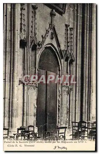 Cartes postales Orleans la Cathedrale Sainte Croix Portail de la Sacrisrie XIV siecle