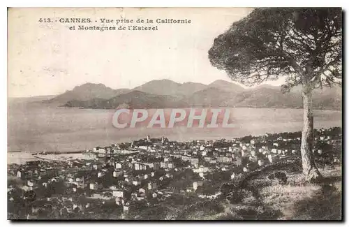 Cartes postales Cannes vue prise de la Californie et Montagnes de l'Esterel