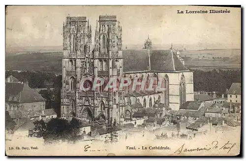 Ansichtskarte AK La Lorraine Illustree Toul la Cathedrale