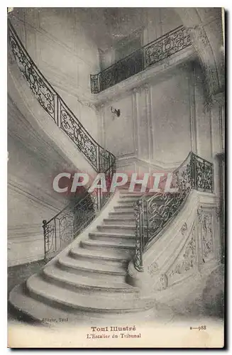 Cartes postales Toul Illustre l'Escalier du Tribunal