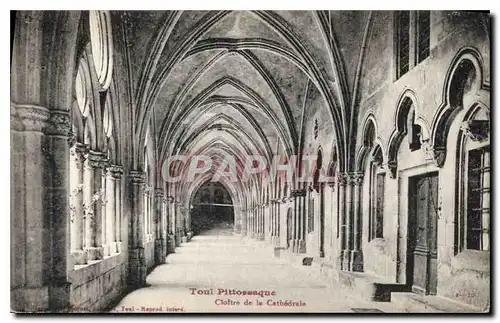 Cartes postales Toul Pittoresque Cloitre de la Cathedrale