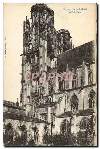 Ansichtskarte AK Toul la Cathedrale Cote Est