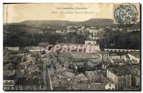 Cartes postales La Lorraine Illustree Toul vue generale Plateau d'Ecrouves