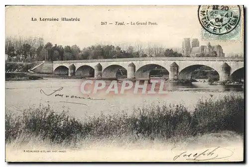 Ansichtskarte AK La Lorraine Illustree Toul le Grand Pont