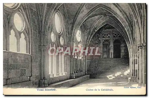 Cartes postales Toul Illustre Cloitre de la Cathedrale