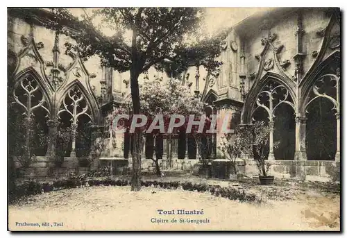 Cartes postales Toul Illustre Cloitre de St Gengoult