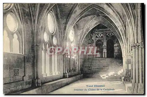 Ansichtskarte AK Toul Illustre Interieur du Cloitre de la Cathedrale