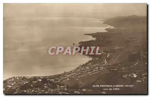 Cartes postales Glion Montreux Clarens Vevey vus de Caux