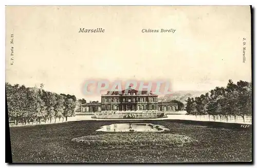 Cartes postales Marseille Chateau Borelly