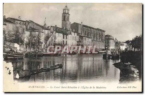 Cartes postales Martigues Le Canal Saint Sebastien et l'Eglise de la Madeleine Bateaux de peche