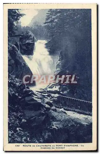 Cartes postales Route de Cauterets au Pont d'Espagne Csacade du Cerisey