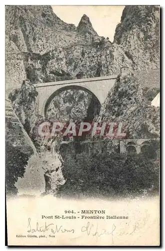 Cartes postales Menton Pont St Louis Frontiere Italienne