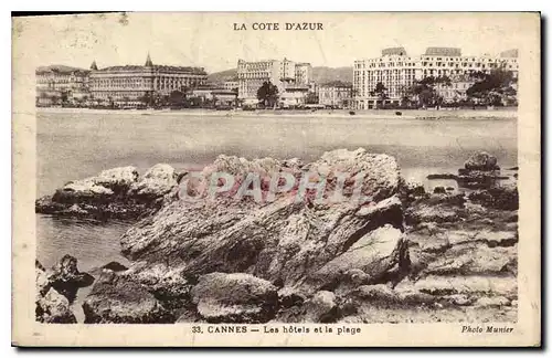 Cartes postales La Cote d'Azur Cannes les Hotels et la Plage