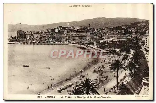 Cartes postales La Cote d'Azur Cannes la Plage le Casino et le Mont Chevalie