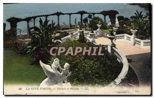 Cartes postales La Cote d'Azur Terrasse et Pergola