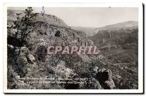 Ansichtskarte AK Environs de Grasse Gourdon le Pont du Loup et l'Entree des Gorges