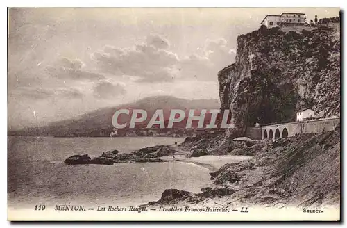 Cartes postales Menton Les Rochers rouges Frontiere Franco italienne