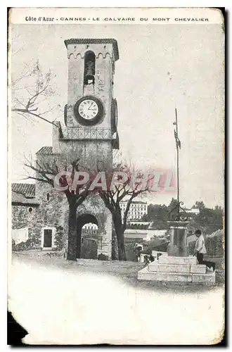 Ansichtskarte AK Cote d'Azur Cannes le Calvaire du Mont Chevalier