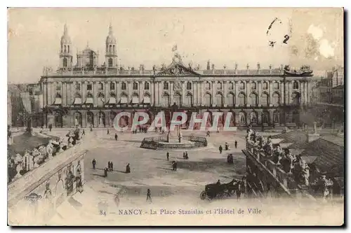 Cartes postales Nancy La Place Stanislas et l'Hotel de Ville