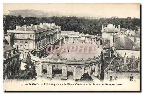 Cartes postales Nancy L'Hemicycle de la Place Carriere et le Palais du Gouvernement