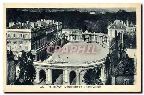 Ansichtskarte AK Nancy L'Hemicycle de la Place Carriere